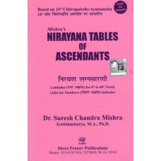 Mishra's Nirayana Tables of Ascendants